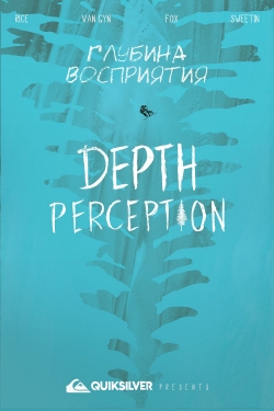 Watch Depth Perception movies free hd online