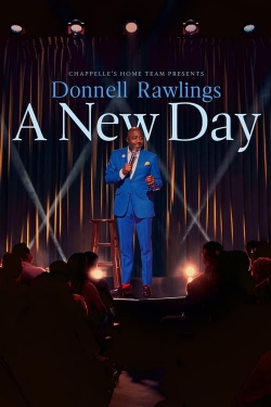 Watch Chappelle's Home Team - Donnell Rawlings: A New Day movies free hd online