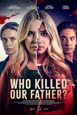 Watch Who Killed Our Father? movies free hd online