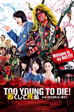 Watch Too Young To Die! movies free hd online