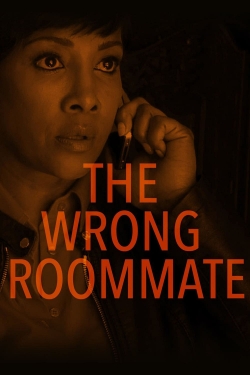 Watch The Wrong Roommate movies free hd online