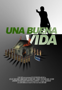 Watch Una buena vida movies free hd online