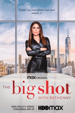 Watch The Big Shot with Bethenny movies free hd online