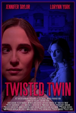 Watch Twisted Twin movies free hd online