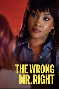 Watch The Wrong Mr. Right movies free hd online