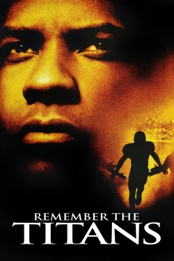 Watch Remember the Titans movies free hd online