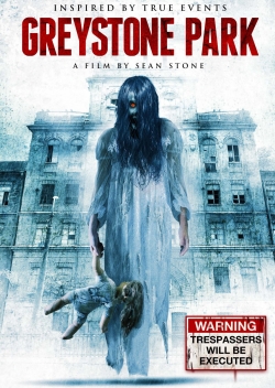 Watch Greystone Park movies free hd online