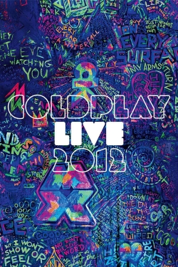 Watch Coldplay: Live 2012 movies free hd online