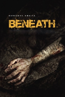 Watch Beneath movies free hd online