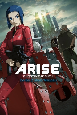 Watch Ghost in the Shell Arise - Border 2: Ghost Whispers movies free hd online