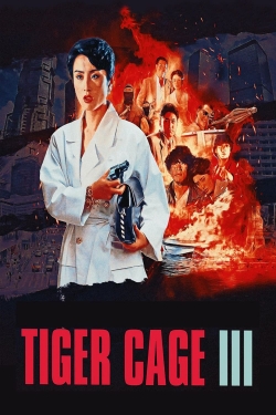 Watch Tiger Cage 3 movies free hd online