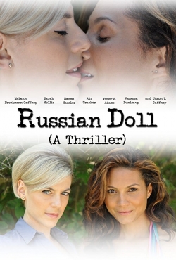 Watch Russian Doll movies free hd online