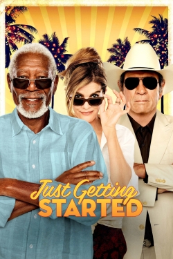 Watch Just Getting Started movies free hd online