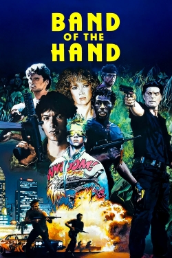 Watch Band of the Hand movies free hd online