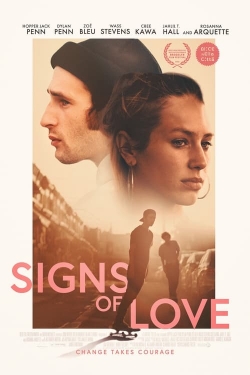 Watch Signs of Love movies free hd online