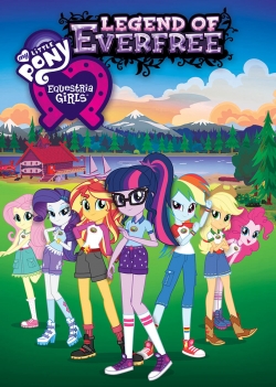 Watch My Little Pony: Equestria Girls - Legend of Everfree movies free hd online