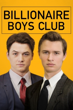 Watch Billionaire Boys Club movies free hd online