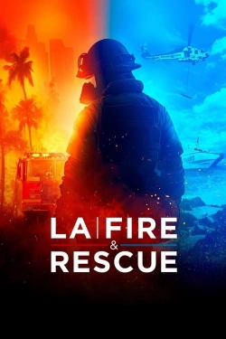 Watch LA Fire & Rescue movies free hd online