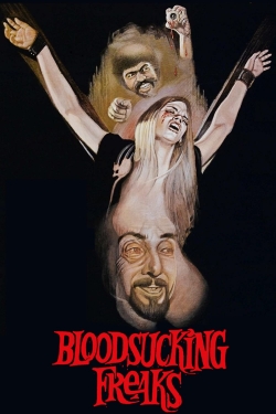 Watch Bloodsucking Freaks movies free hd online