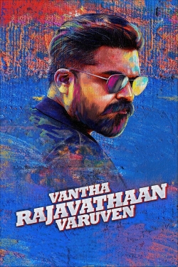 Watch Vantha Rajavathaan Varuven movies free hd online