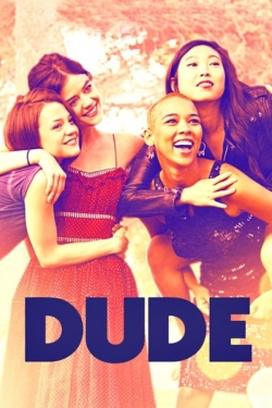 Watch Dude movies free hd online