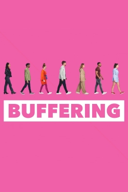 Watch Buffering movies free hd online