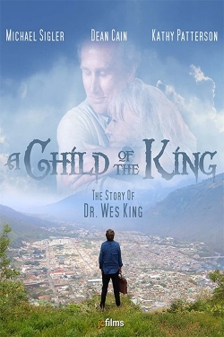 Watch A Child of the King movies free hd online