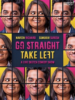 Watch Go Straight Take Left movies free hd online