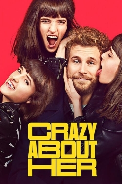 Watch Crazy About Her movies free hd online