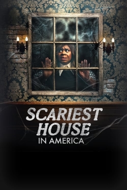 Watch Scariest House in America movies free hd online