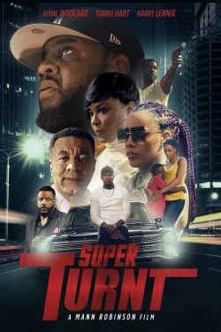 Watch Super Turnt movies free hd online