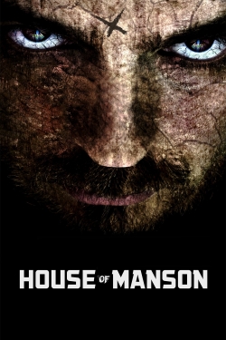 Watch House of Manson movies free hd online