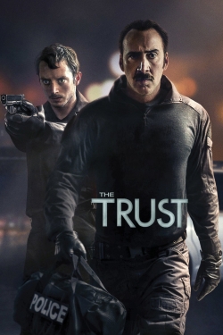 Watch The Trust movies free hd online