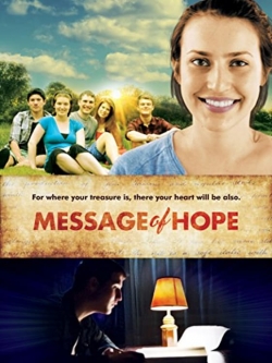 Watch Message of Hope movies free hd online