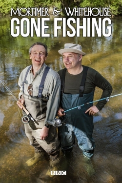 Watch Mortimer & Whitehouse: Gone Fishing movies free hd online