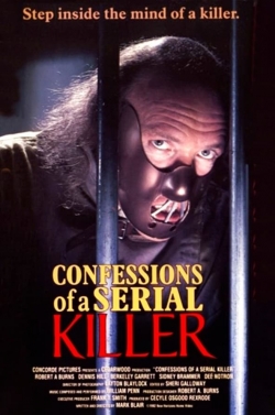 Watch Confessions of a Serial Killer movies free hd online