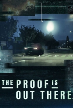 Watch The Proof Is Out There movies free hd online