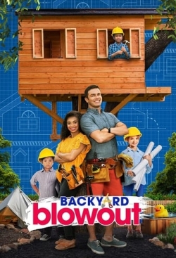 Watch Backyard Blowout movies free hd online