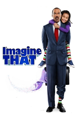 Watch Imagine That movies free hd online