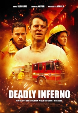 Watch Deadly Inferno movies free hd online