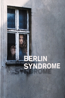 Watch Berlin Syndrome movies free hd online